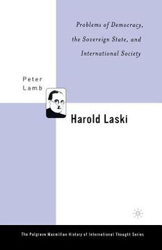 portada Harold Laski: Problems of Democracy, the Sovereign State, and International Society (en Inglés)