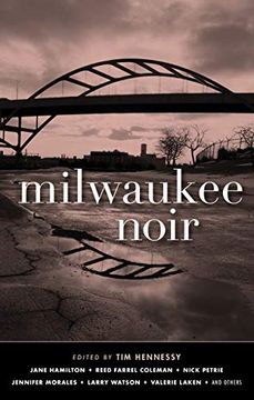 portada Milwaukee Noir (Akashic Noir) (in English)