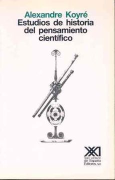 portada Estudios de Historia del Pensamiento Científico (Teoría) (in Spanish)