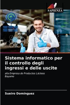 portada Sistema informatico per il controllo degli ingressi e delle uscite (in Italian)