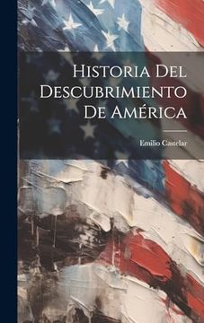 portada Historia del Descubrimiento de América (in Spanish)