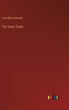 portada The Tame Turtle (en Inglés)