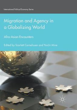 portada Migration and Agency in a Globalizing World: Afro-Asian Encounters