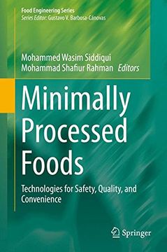 portada Minimally Processed Foods: Technologies for Safety, Quality, and Convenience (Food Engineering Series)