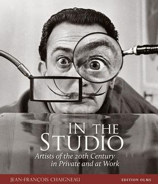 portada In the Studio: Artists of the 20th Century in Private and at Work (in English)