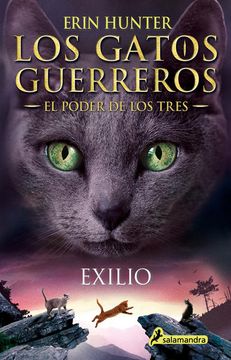 portada Exilio / los Gatos Guerreros. El Poder de los Tres / Vol. 3