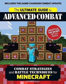 portada The Ultimate Guide to Advanced Combat: Combat Strategies and Battle Techniques for MinecraftÂ®? 