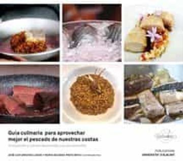 portada Guia Culinaria Para Aprovechar Mejor el Pescado de Nuestras Costas: Composición y Cocción del Pescado y su uso Sostenible: 6 (Gastronomía)