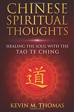 portada Chinese Spiritual Thoughts: Healing the Soul with the Tao Te Ching