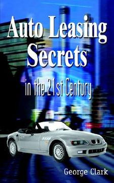portada auto leasing secrets in the 21st century (en Inglés)