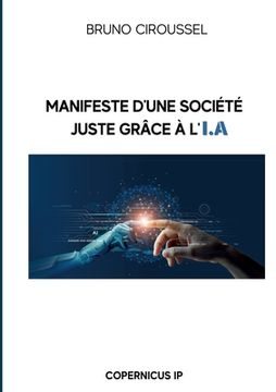 portada Manifeste d'une société juste grâce à l'IA (en Francés)