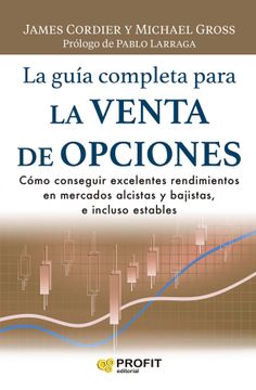 portada La Guia Completa Para la Venta de Opciones (in Spanish)
