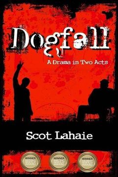 portada Dogfall: A Drama in Two Acts