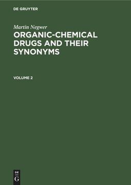 portada Martin Negwer: Organic-Chemical Drugs and Their Synonyms. Volume 2 (en Alemán)