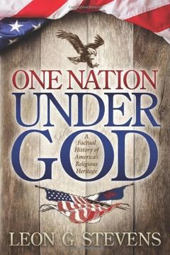 portada One Nation Under God: A Factual History of America's Religious Heritage