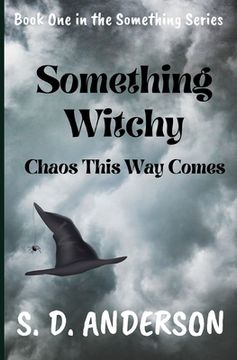 portada Something Witchy: Chaos this way Comes