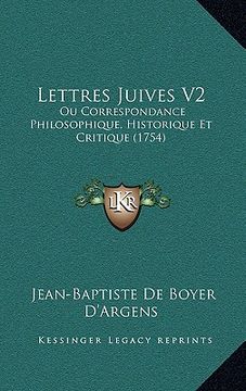 portada lettres juives v2: ou correspondance philosophique, historique et critique (1754)