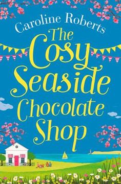 portada The Cosy Seaside Chocolate Shop (Cosy Teashop) (in English)