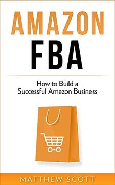 portada Amazon Fba: How to Build a Successful Amazon Business 