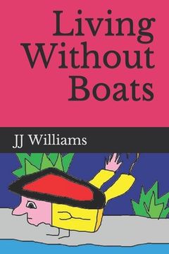 portada Living Without Boats (en Inglés)