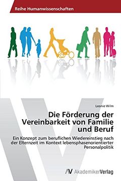 portada Die Forderung Der Vereinbarkeit Von Familie Und Beruf
