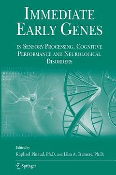 portada Immediate Early Genes in Sensory Processing, Cognitive Performance and Neurological Disorders (in English)