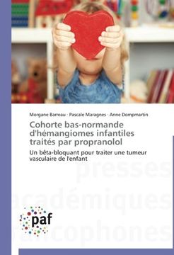 portada Cohorte bas-normande d'hémangiomes infantiles traités par propranolol