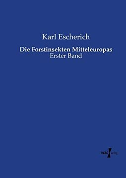 portada Die Forstinsekten Mitteleuropas: Erster Band (in German)