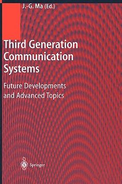 portada third generation communication systems: future developments and advanced topics (in English)