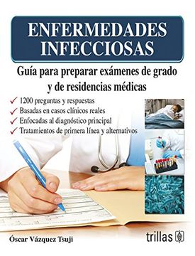 portada Enfermedades Infecciosas. Guia Para Preparar Examenes De Grado Y De Residencias Medicas