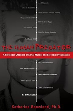 portada The Human Predator: A Historical Chronicle of Serial Murder and Forensic Investigation (in English)