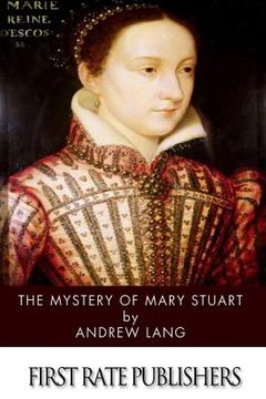 portada The Mystery of Mary Stuart (en Inglés)