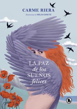 portada PAZ DE LOS SUEÑOS FELICES, LA - RIERA, CARME - Libro Físico (in Spanish)
