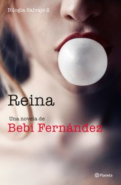 portada Reina: Bilogía Salvaje 2 ((Fuera de Colección)) (in Spanish)