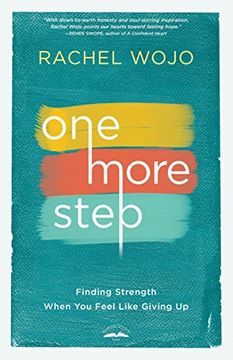 portada One More Step: Finding Strength When you Feel Like Giving up (en Inglés)