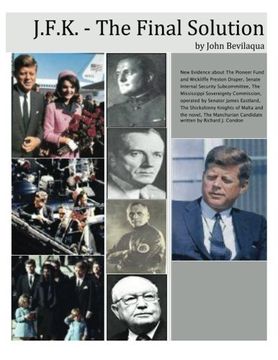portada JFK - The Final Solution: Red Scares, White Power and Blue Death: Dawn Phase Fascism (in English)