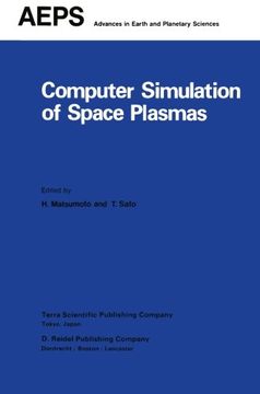 portada Computer Simulation of Space Plasmas (Advances in Earth and Planetary Sciences)