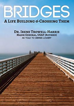 portada Bridges: A Life Building & Crossing Them (en Inglés)