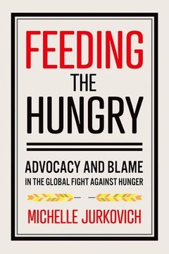 portada Feeding the Hungry (en Inglés)