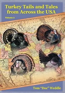 portada Turkey Tails and Tales From Across the Usa: Volume 3 (en Inglés)