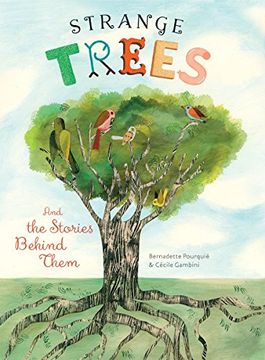 portada Strange Trees: And the Stories Behind Them