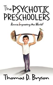 portada the psychotic preschoolers (en Inglés)
