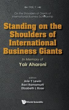 portada Standing on the Shoulders of International Business Giants: In Memory of Yair Aharoni (in English)