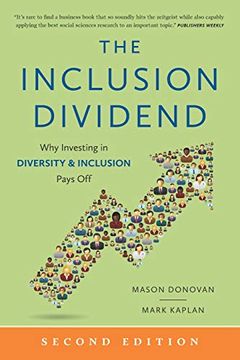 portada The Inclusion Dividend: Why Investing in Diversity & Inclusion Pays off (in English)