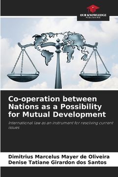 portada Co-operation between Nations as a Possibility for Mutual Development (en Inglés)
