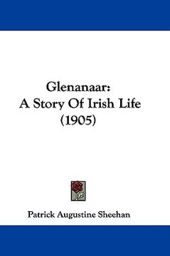 glenanaar,a story of irish life
