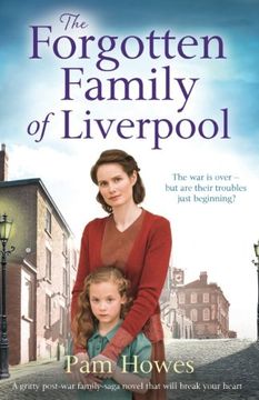 portada The Forgotten Family of Liverpool: A Gritty Postwar Family Saga Novel That Will Break Your Heart 