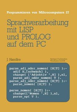 portada Sprachverarbeitung: Mit LISP Und PROLOG Auf Dem PC (in German)
