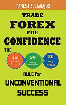 portada Trade Forex with Confidence: The 10/20/30 Rule for Unconventional Success (in English)