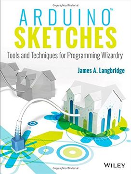 portada Arduino Sketches: Tools and Techniques for Programming Wizardry (en Inglés)